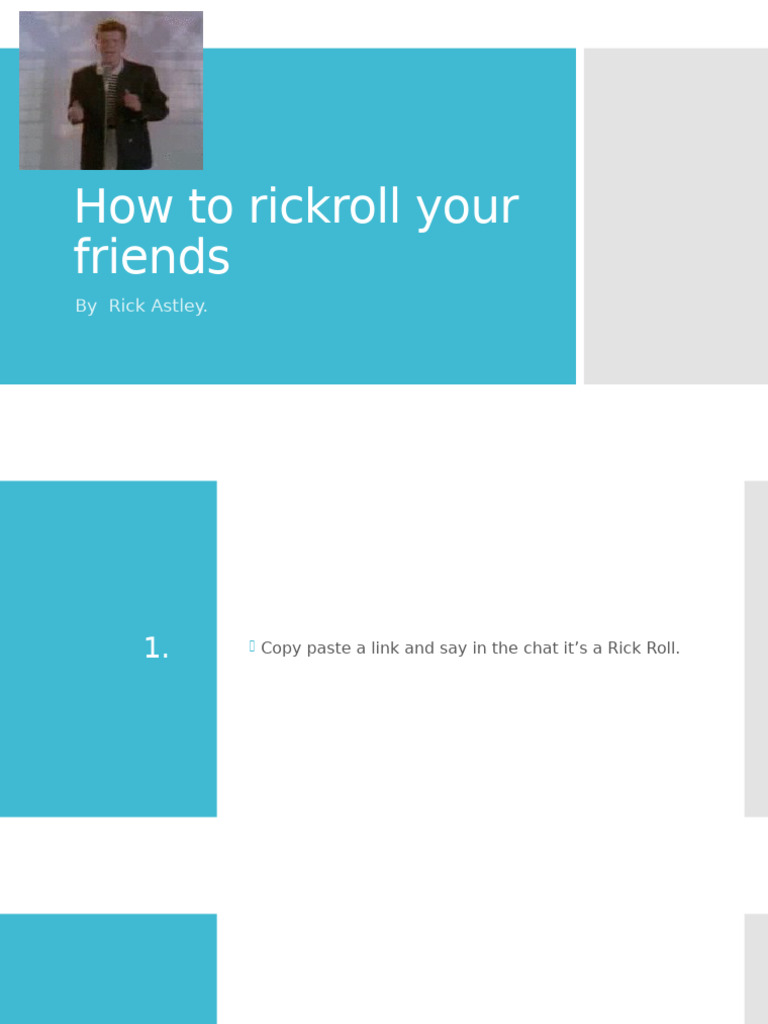 How to Rickroll Your Friends | PDF
