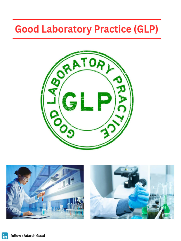 Good Laboratory Practice (GLP) : Follow: Adarsh Guad | PDF
