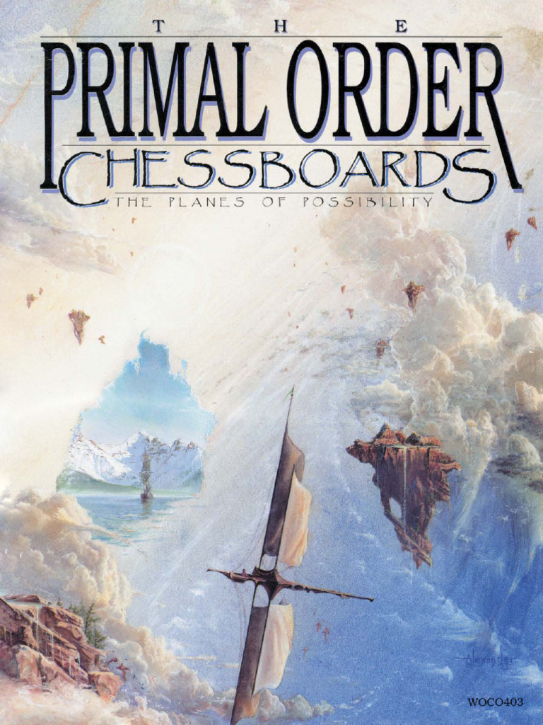 The Primal Order - Chessboards The Planes of Possibility | PDF