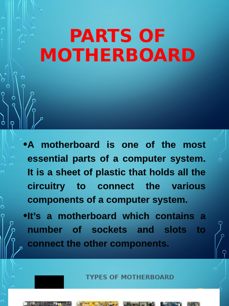 Parts of Motherboard | PDF | Computer Data Storage | Random Access Memory