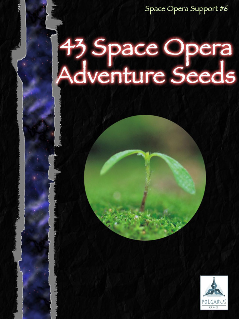 43 Space Opera Adventure Ideas | PDF | Assassination | Piracy