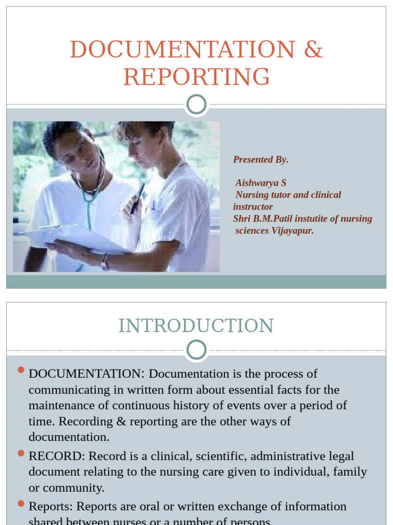 Nursing Documentation and Reporting Guide | PDF | Medical Record | Nursing