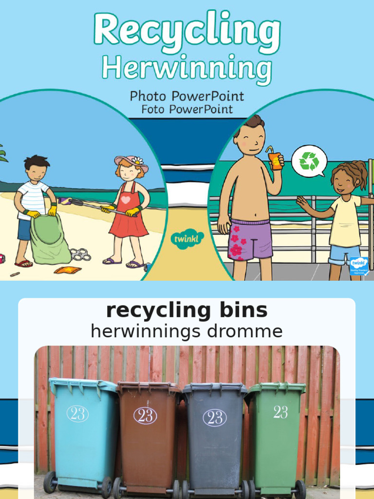 Recycling Photo Powerpoint English Afrikaans | PDF