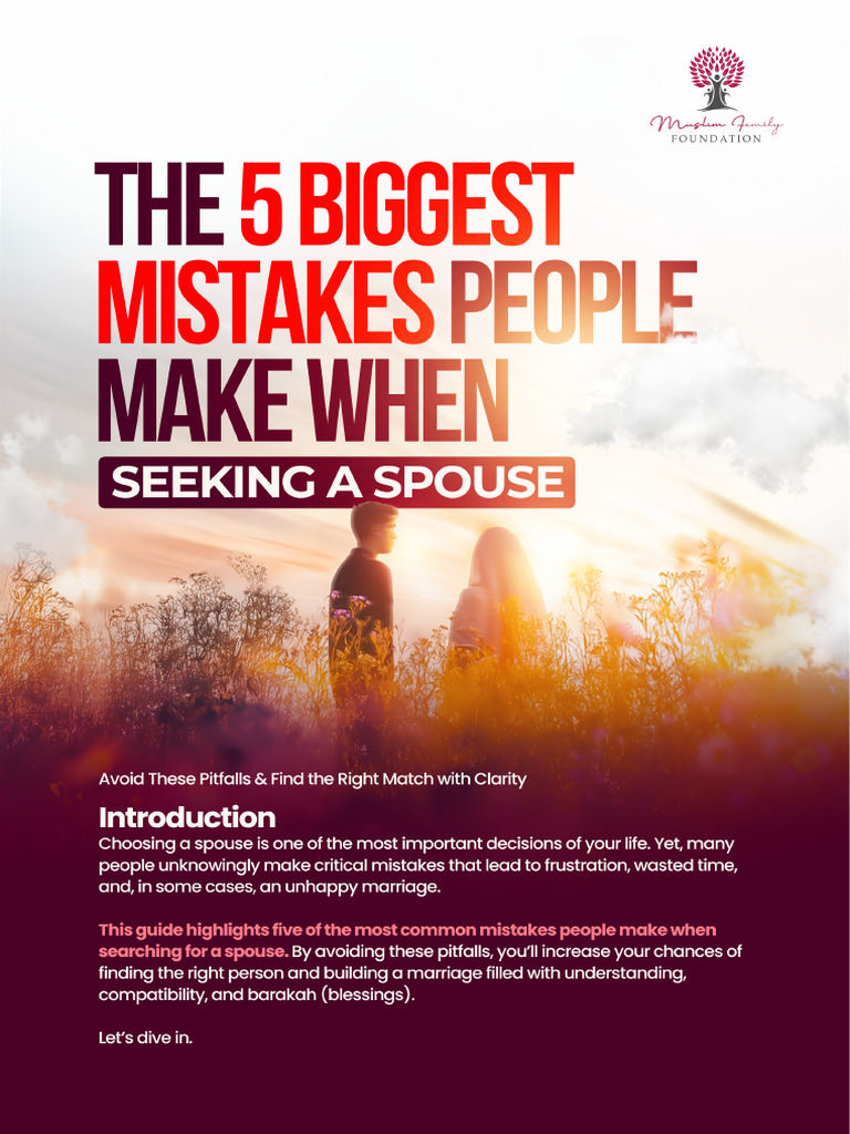 The 5 Biggest Mistakes People Make When Seeking A Spouse | PDF