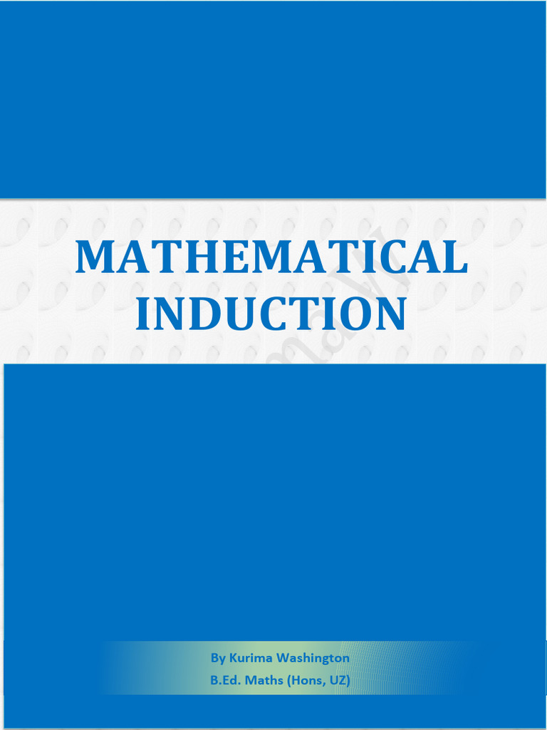 Induction (by w Kurima) | PDF | Mathematical Proof | Mathematics