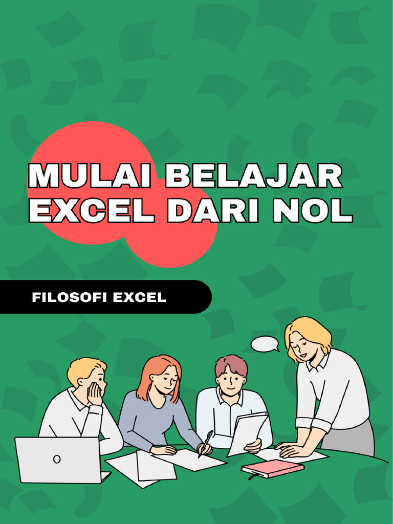 Panduan Lengkap Belajar Excel dari Nol | PDF
