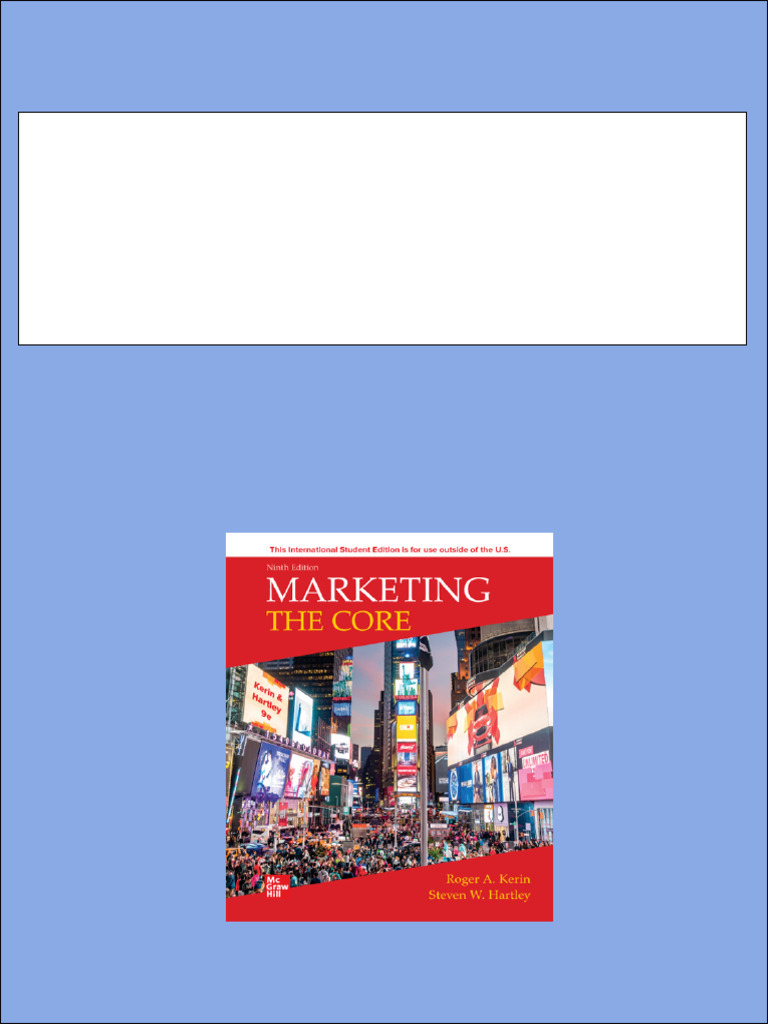 Marketing: The Core 9TH Edition (International Edition
