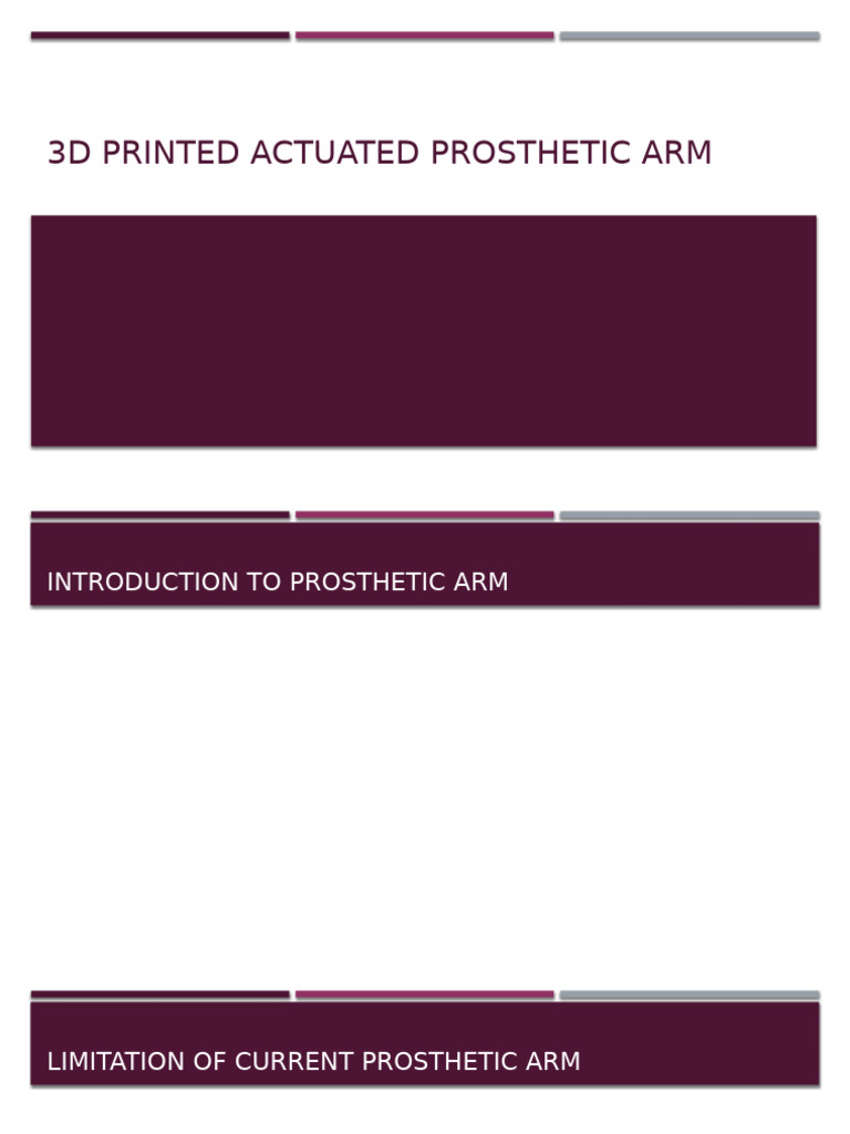 3D Printed Actuated Prosthetic Arm | PDF | Prosthesis | 3 D Printing