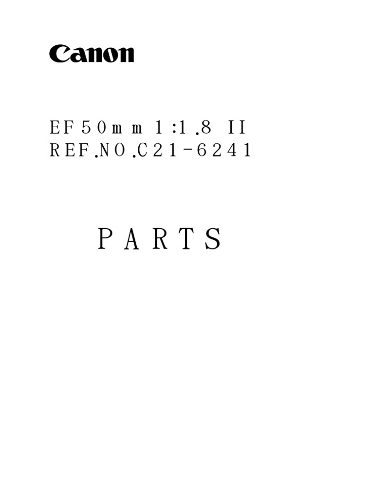 Canon EF 50mm f/1.8 II Parts List | PDF