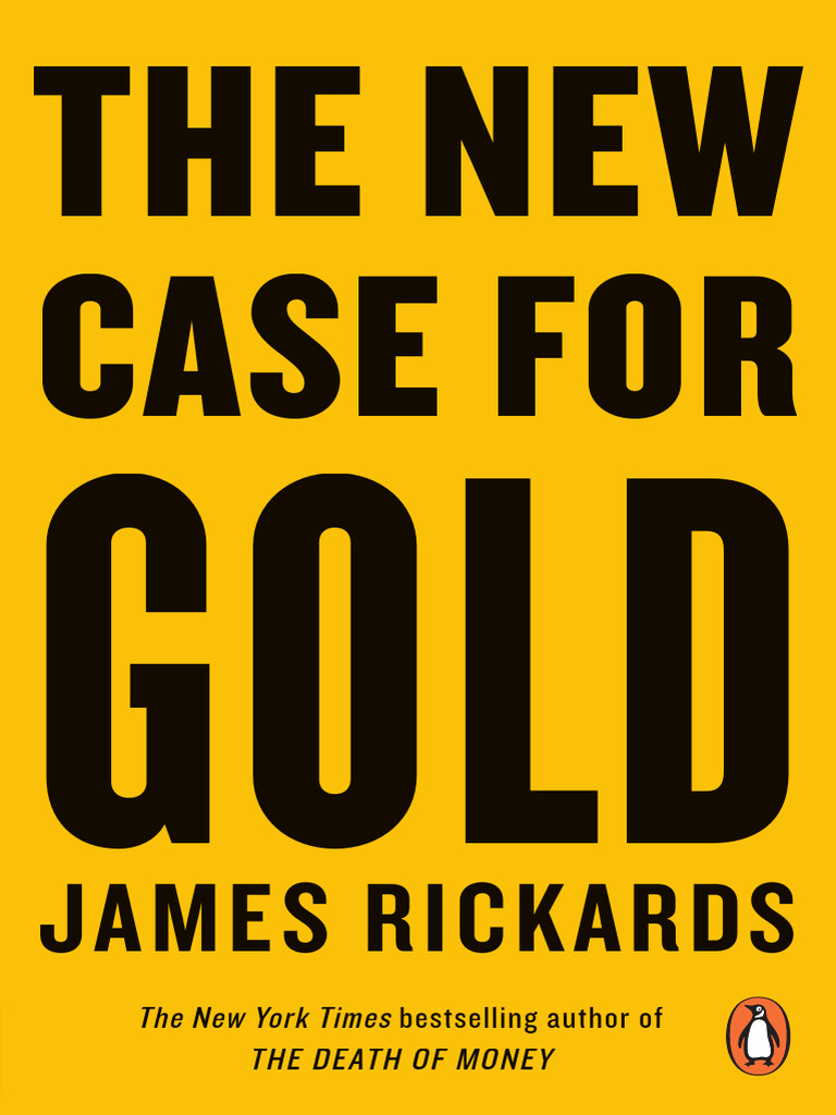 The New: Case For | PDF | Gold Standard | Money