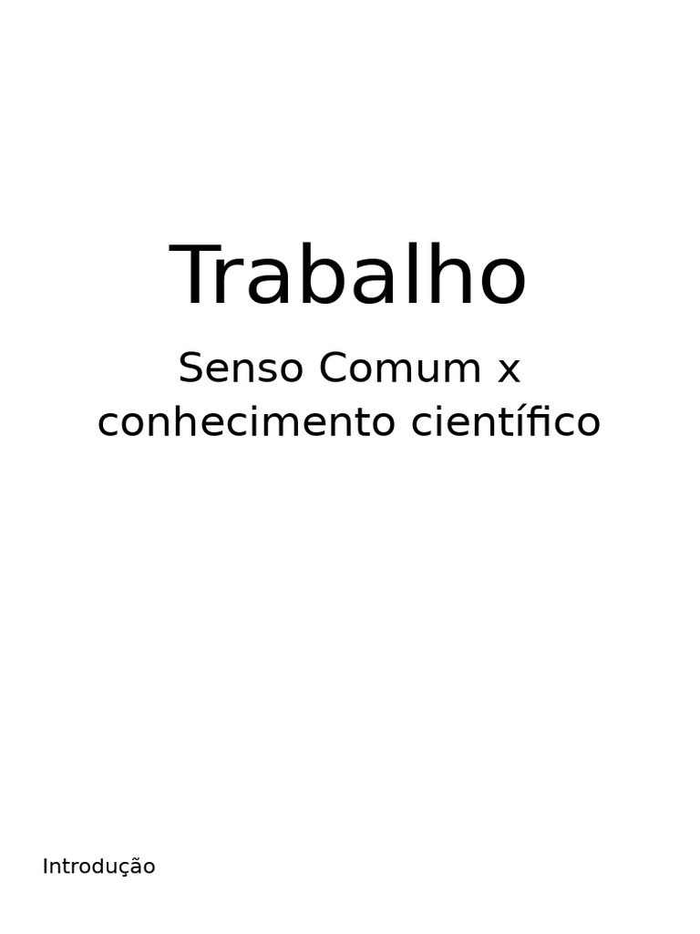 Senso Comum e Conhecimento Científico | PDF | Science | Método científico
