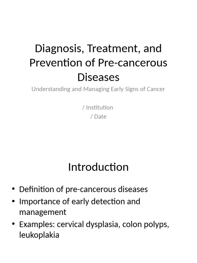 Pre-Cancerous Disease: Diagnosis & Prevention | PDF | Preventive ...