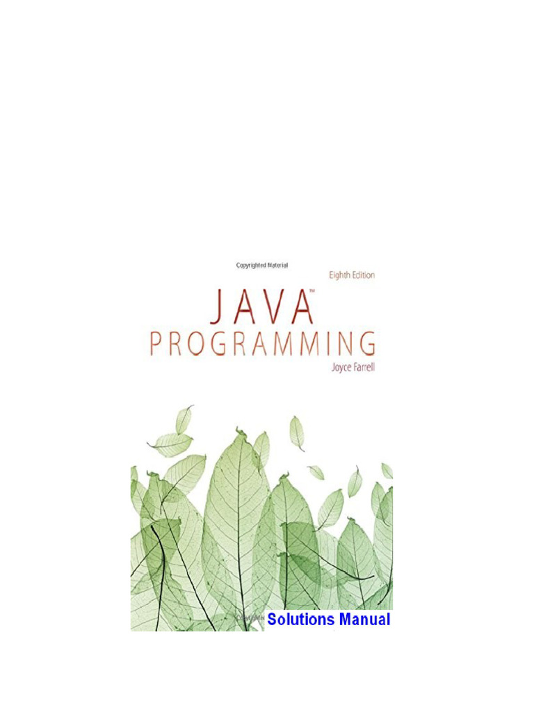 Java Programming 8th Edition Joyce Farrell Solutions Manualinstant ...