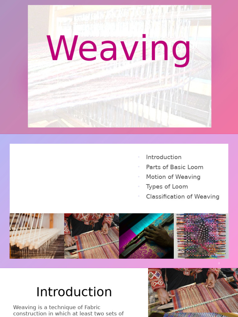 Weaving | PDF | Loom | Weaving