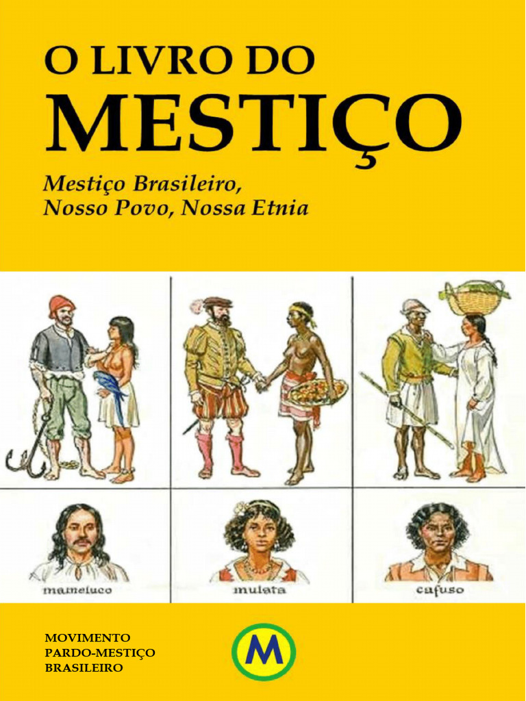 Identidade do Mestiço Brasileiro | PDF | Miscigenação | Raça ...