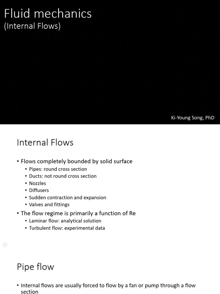 Internal Flow Dynamics in Pipes | PDF | Reynolds Number | Fluid Dynamics