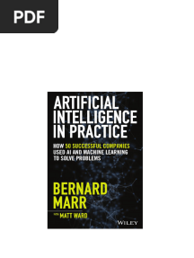 Artificial Intelligence in Practice How 50 Successful Companies Used AI and Machine Learning to Solve Problems instant download
