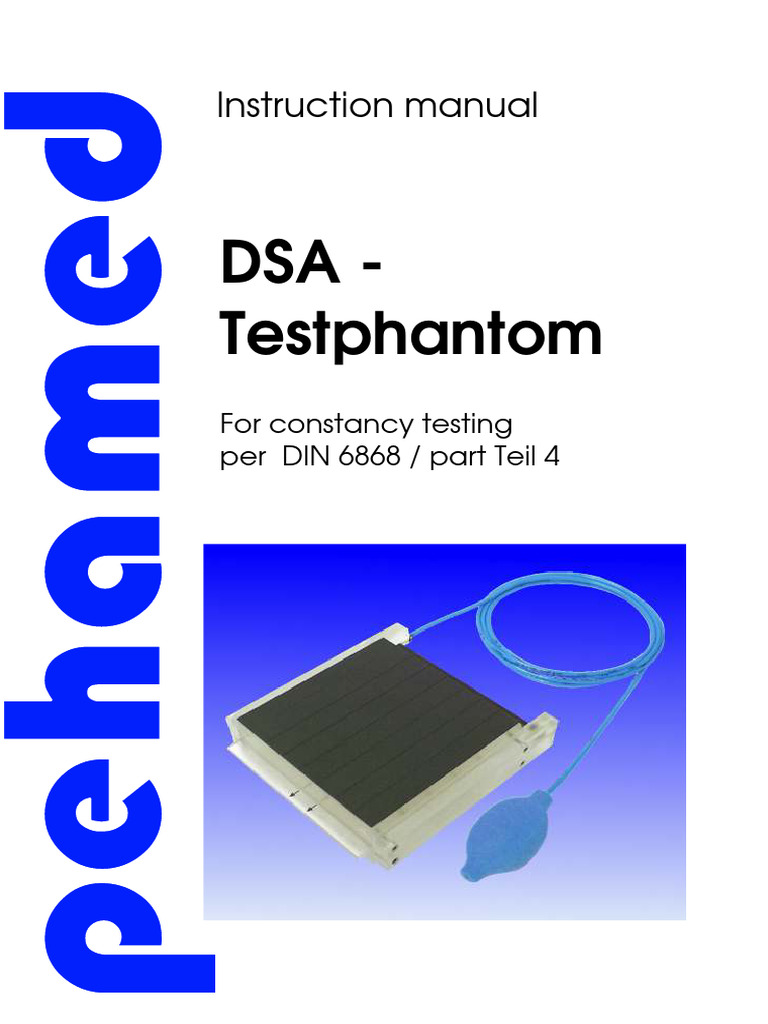 DSA Testphantom Instruction Manual | PDF | Optical Resolution ...