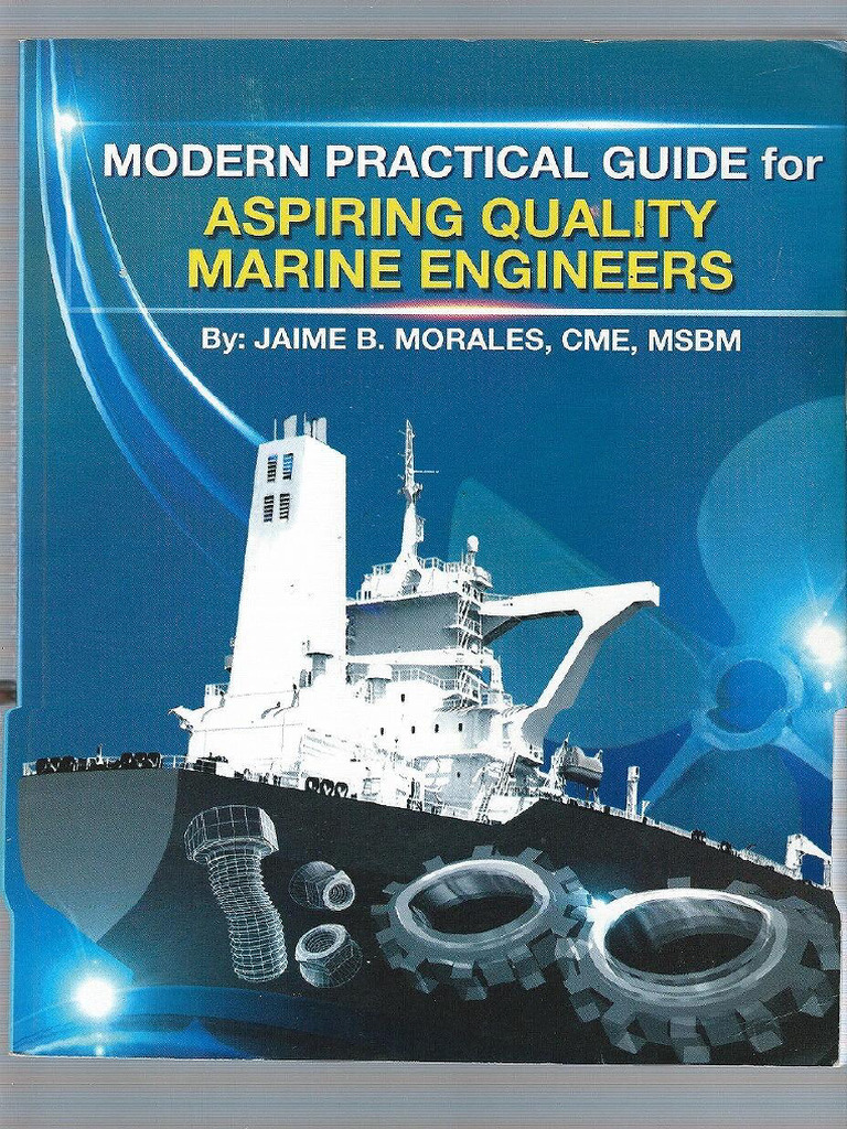 Modern Practical Guides For Marine Engineer | PDF