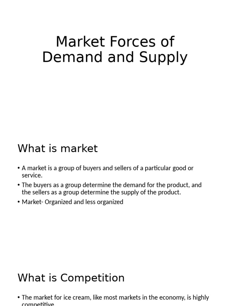 3. Market Forces-Demand and Supply | PDF | Demand | Prices