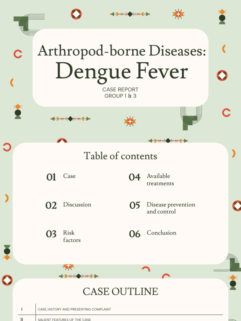 Case Report - Dengue Fever | PDF | Clinical Medicine | Diseases And ...