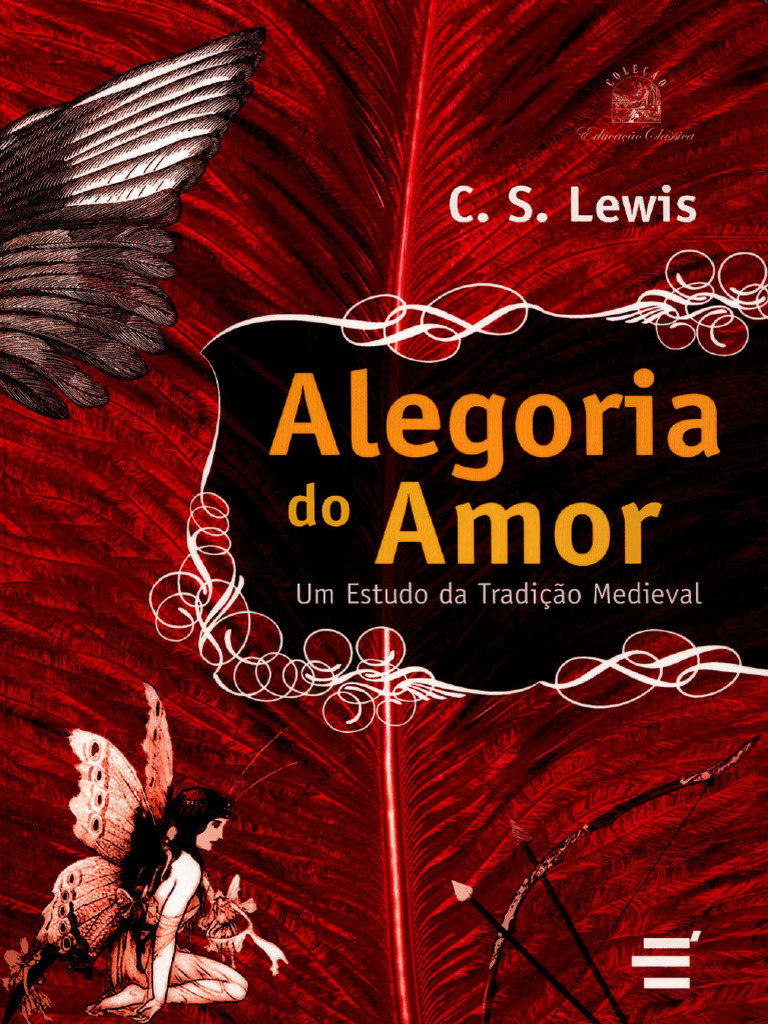 C. S. Lewis - Alegoria Do Amor | PDF | Amor | Romance (amor)