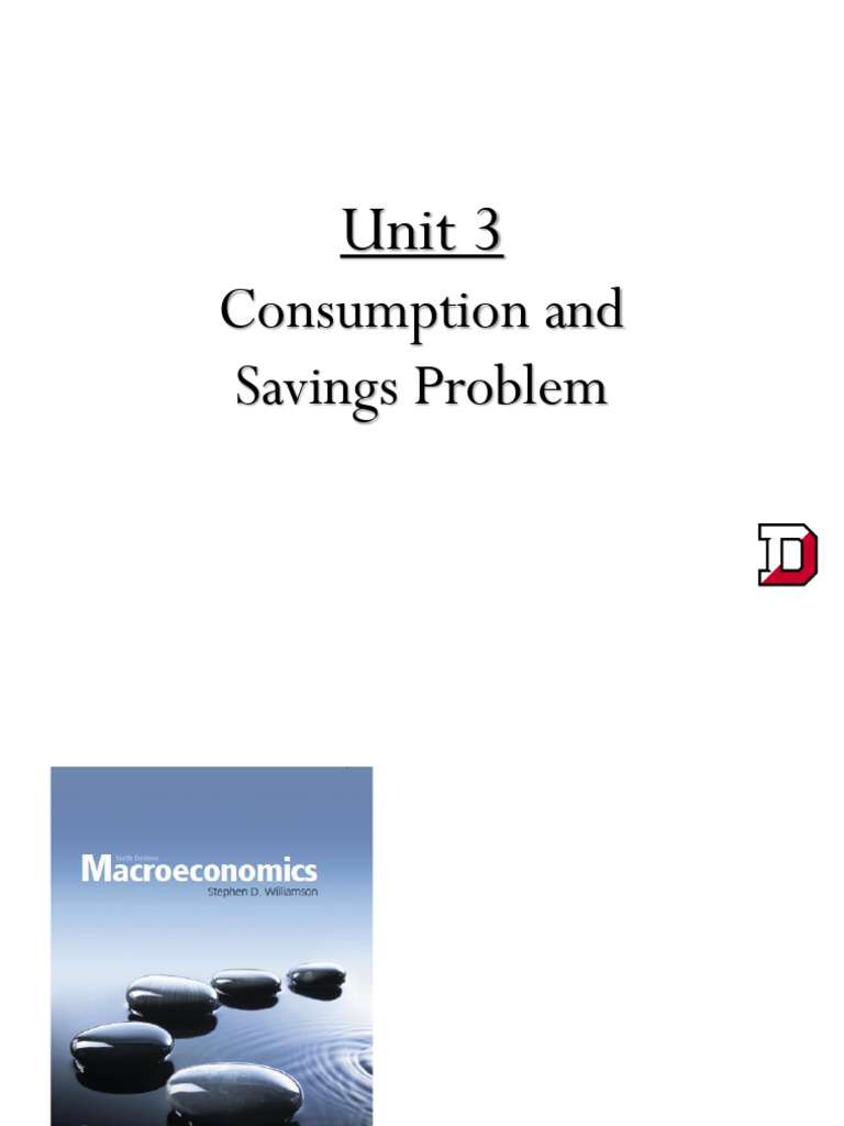 Unit+3+-+Consumption+and+Savings+Problem | PDF | Consumption (Economics ...
