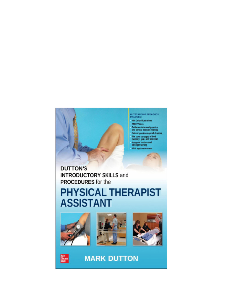 Dutton'S Introductory Skills and Procedures For The Physical Therapist ...