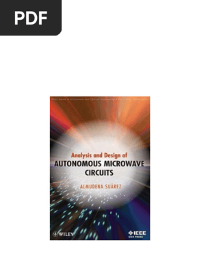 Analysis and Design of Autonomous Microwave Circuits Wei Zhi pdf 