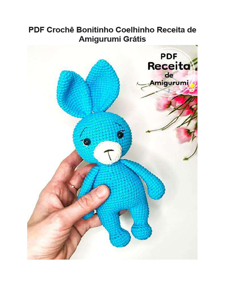 Receita Grátis: Coelhinho de Crochê Amigurumi | PDF
