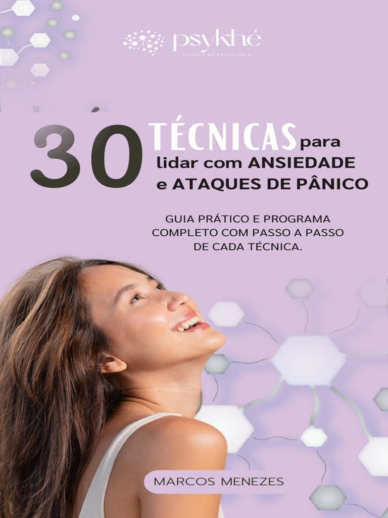 30 TÉCNICAS + DICAS para Lidar Com Episódios de Ansiedade e Pânico ...