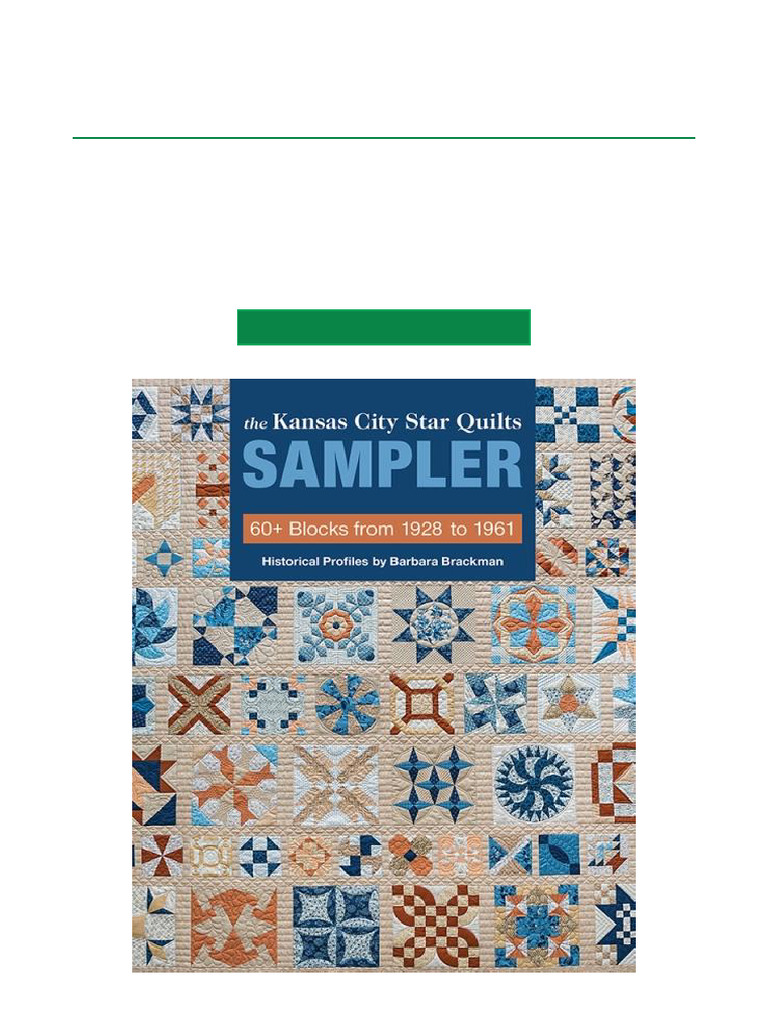 The Kansas City Star Quilts Sampler 60+ Blocks From 1928 1961 ...