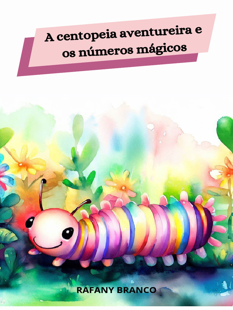 A Centopeia Aventureira e Os Numeros Magicos | PDF