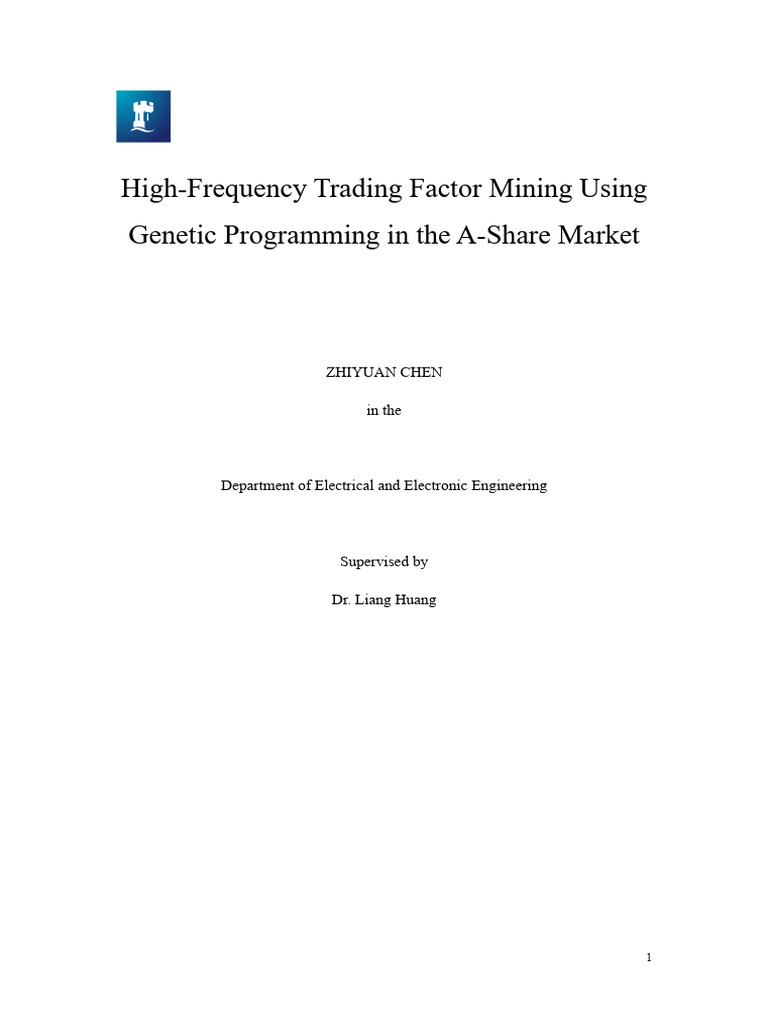 High Frequency Trading Factor Mining Using Genetic Programming in China ...