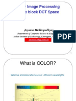 Color Image Processing in The Block DCT Space: Jayanta Mukhopadhyay