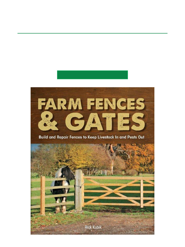 Farm Fences & Gates: Build & Repair Guide | PDF