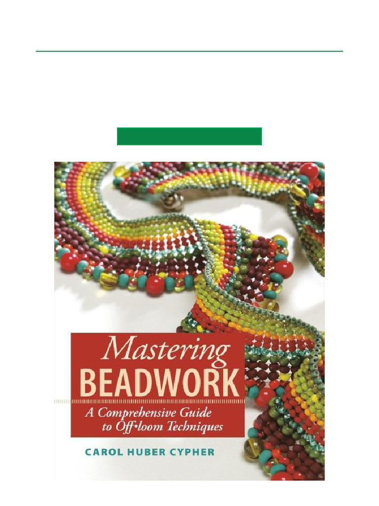 Mastering Beadwork Guide Download | PDF
