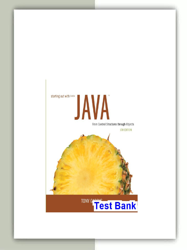Starting Out with Java From Control Structures through Objects 6th ...