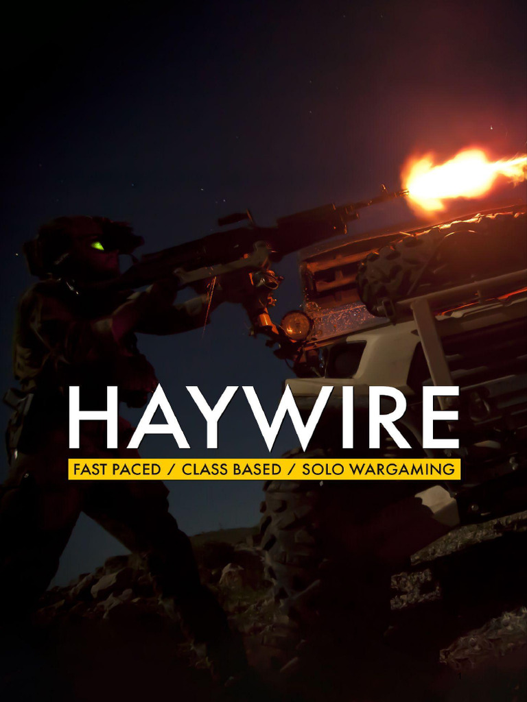 HAYWIRE: Tactical Skirmish Game Guide | PDF | Ammunition | Military