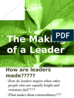The Making of A Leader