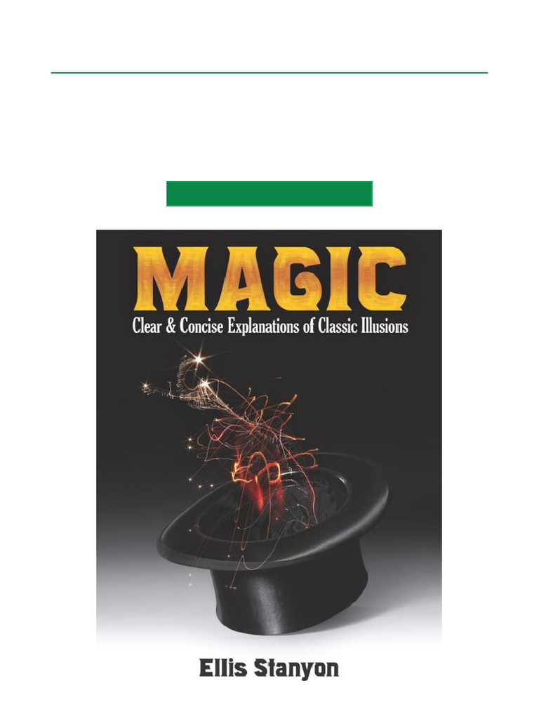 Magic Clear and Concise Explanations of Classic Illusions Extended ...