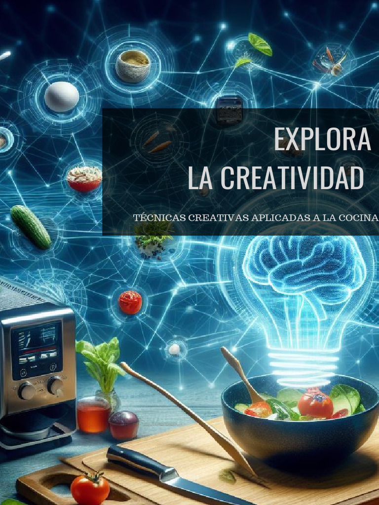 Técnicas Creativas en la Cocina | PDF | El pensamiento de diseño ...