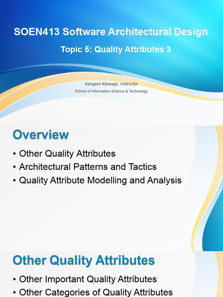SOEN413 Topic 5 Quality Attributes | PDF