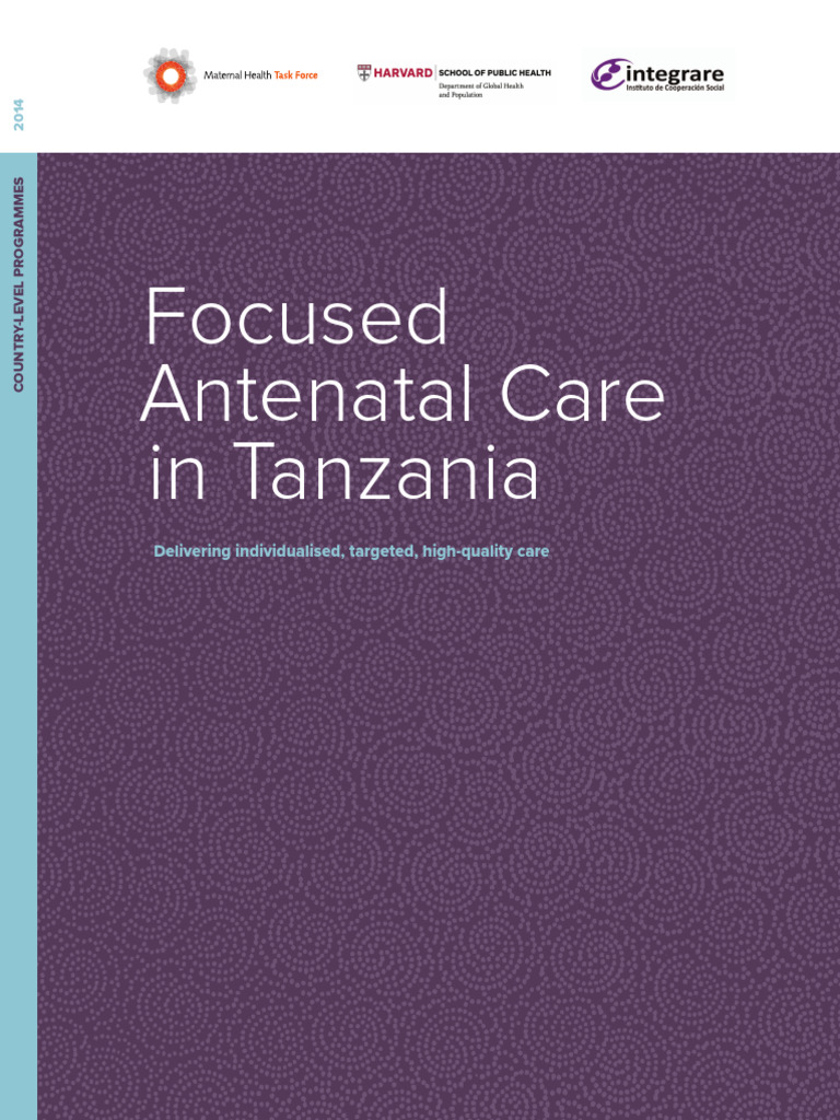 Focused Antenatal Care in Tanzania | PDF | Tanzania | Maternal Death