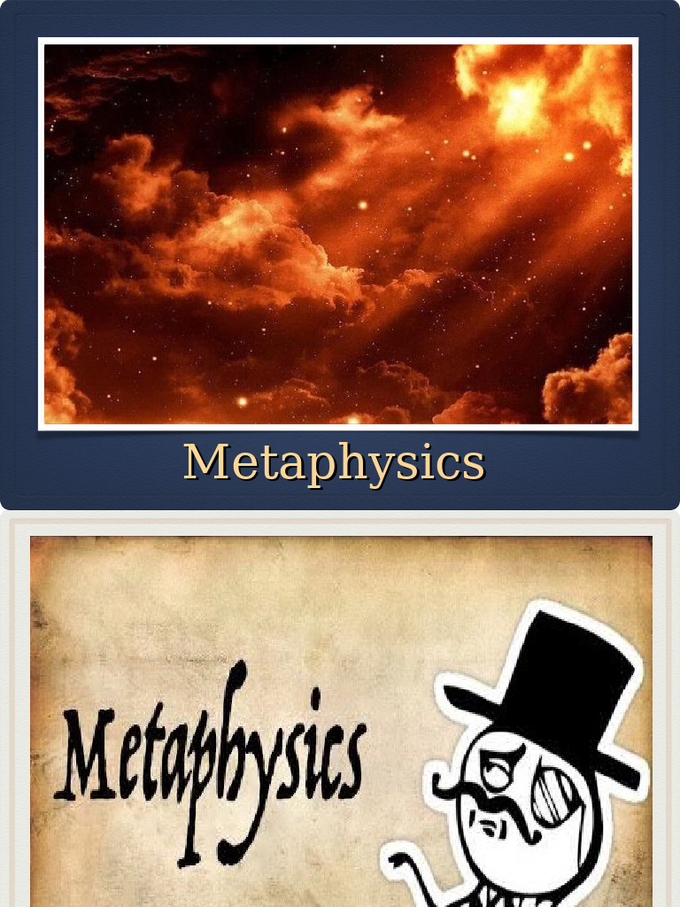 Understanding Metaphysics: Reality Explored | PDF | Reality | Determinism