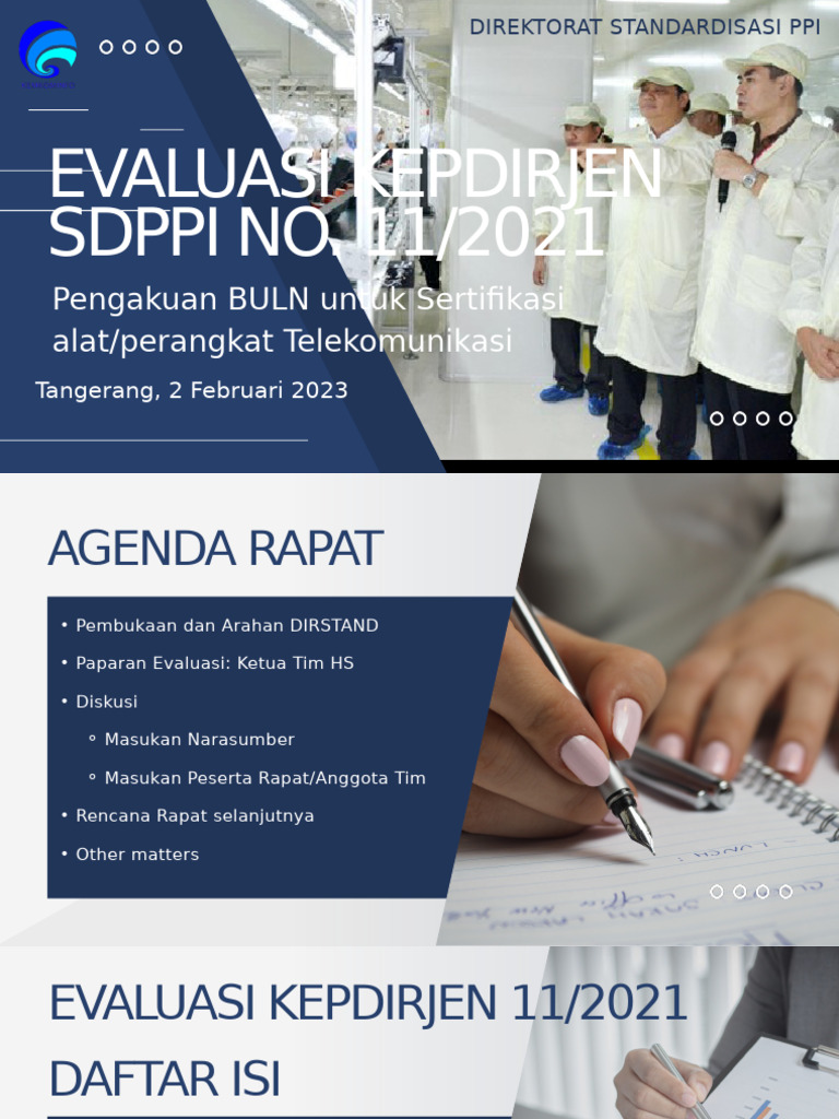 EVALUASI KEPDIRJEN SDPPI NO. 11/2021 Pengakuan BULN untuk Sertifikasi ...
