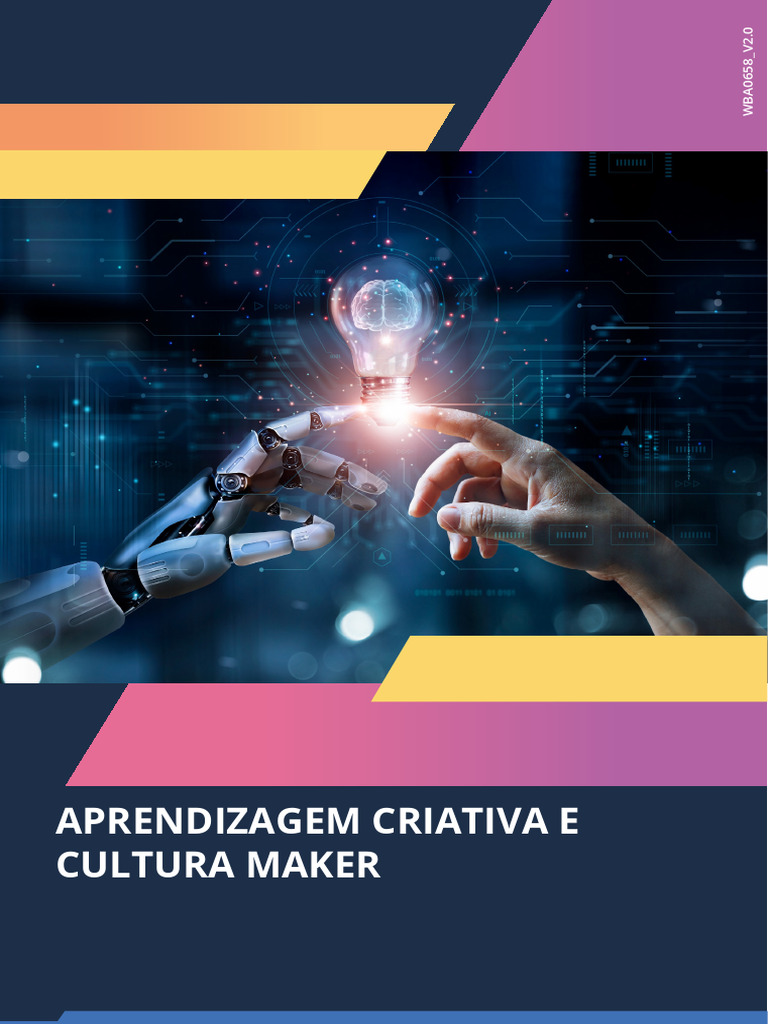 Cultura Maker na Educação: Práticas e Impactos | PDF | Aprendizado ...