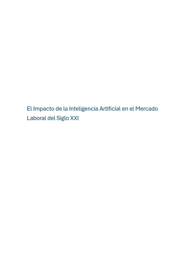 El Impacto de La Inteligencia Artificial en El Mercado Laboral Del ...