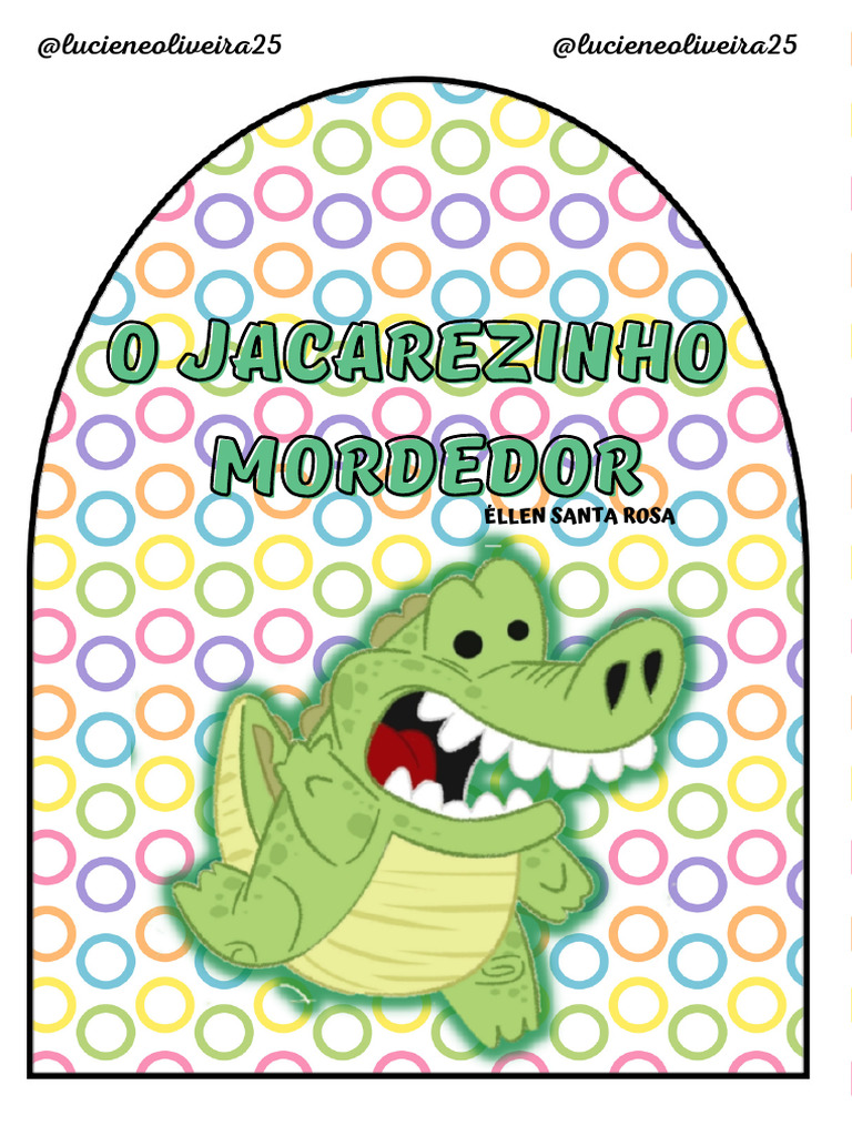 Jacarezinho Mordedor: História e Atividades | PDF