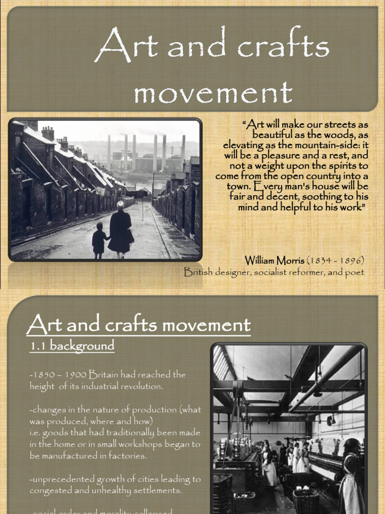Part I-Topic 4-Arts and Craft Movement | PDF | Arts And Crafts Movement ...